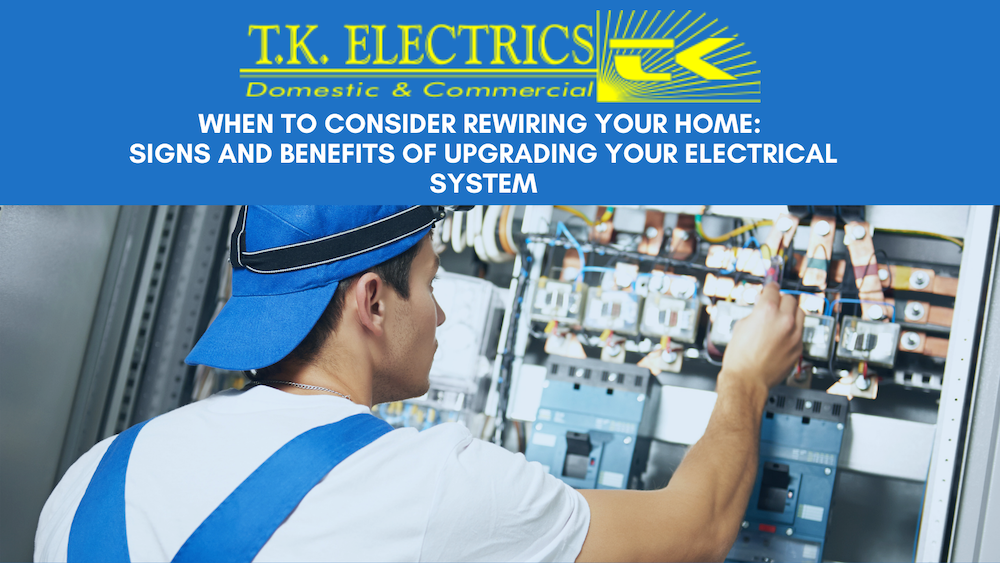 Signs That Your Home Needs Rewiring