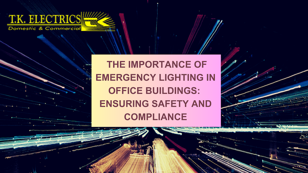 Emergency Lighting in Office Buildings